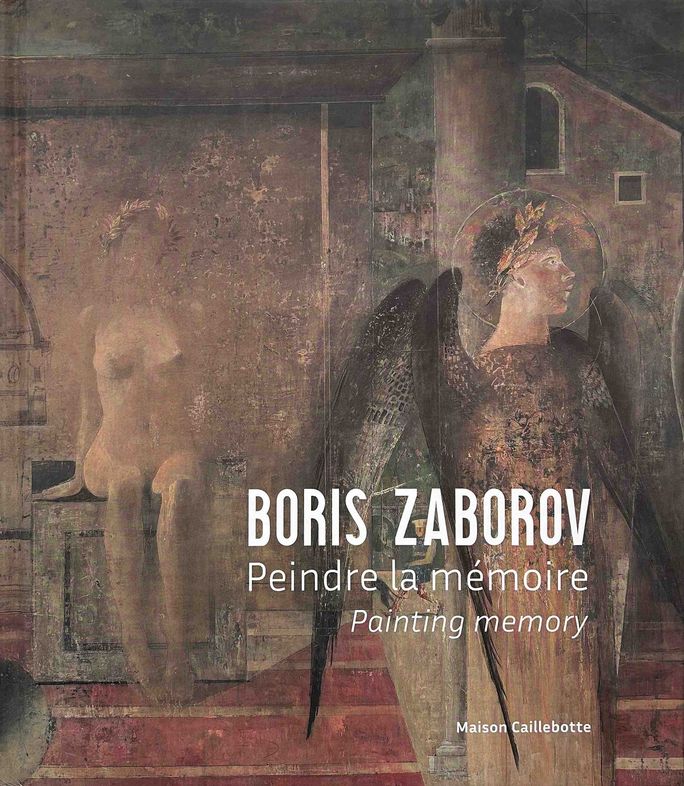 catalogue de l'exposition - Boris Zaborov. Peindre la mémoire